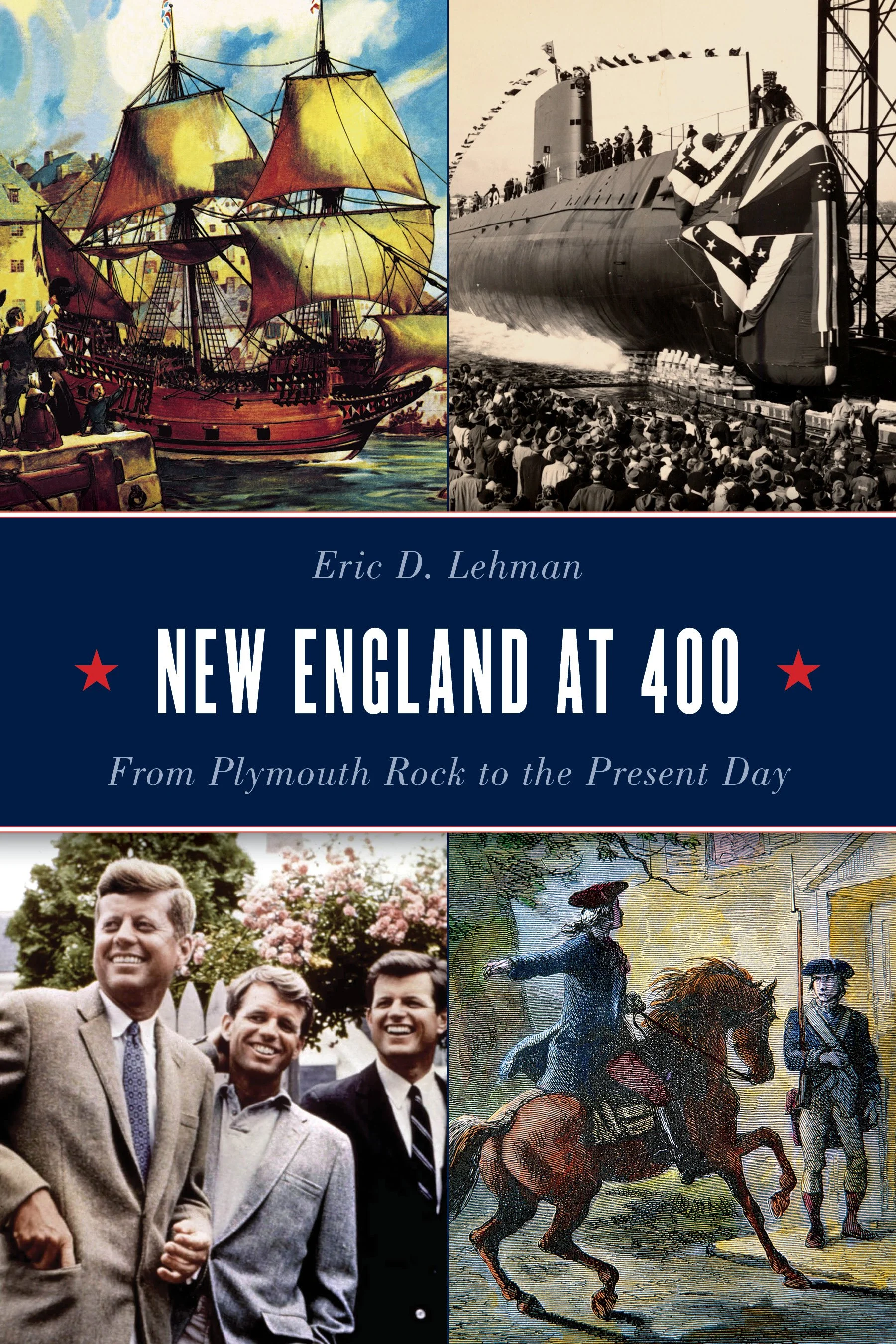 New England at 400 by Eric D Lehman.jpg