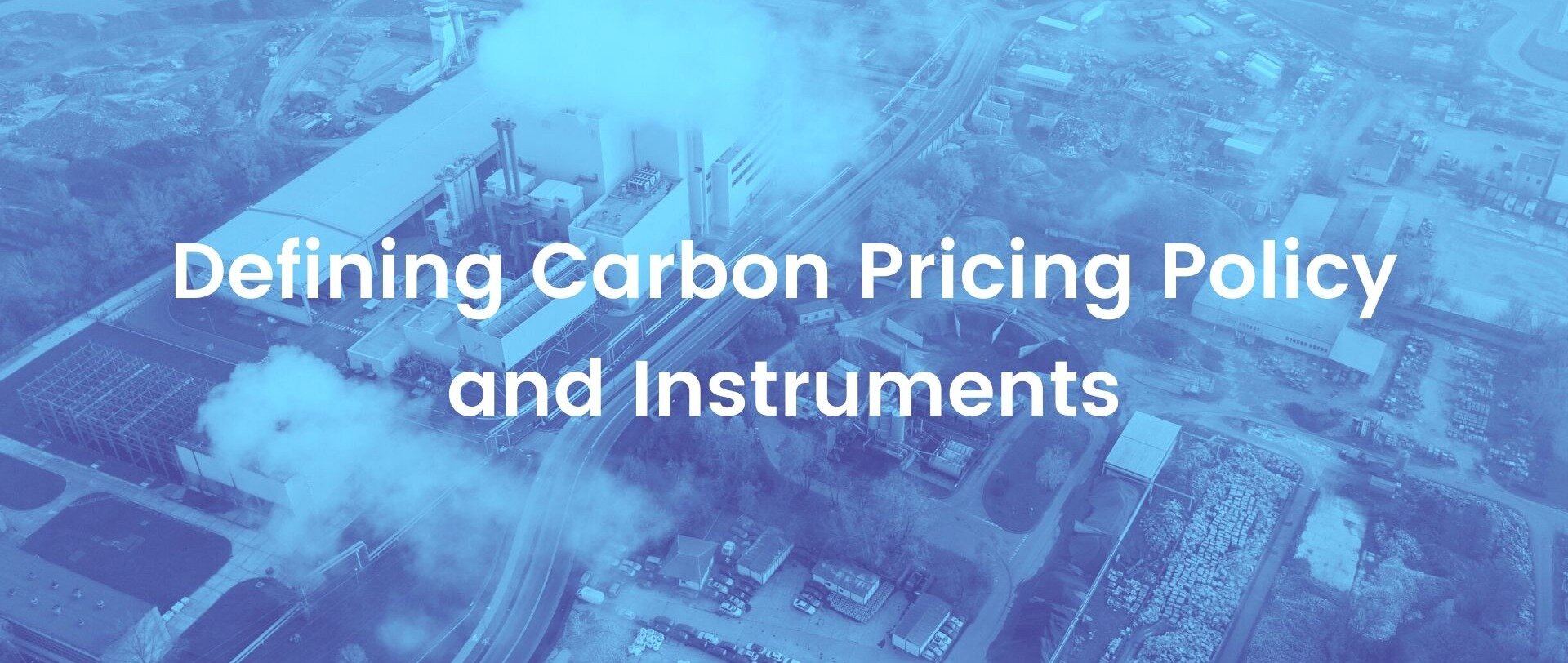 Defining Carbon Pricing Policy and Instruments