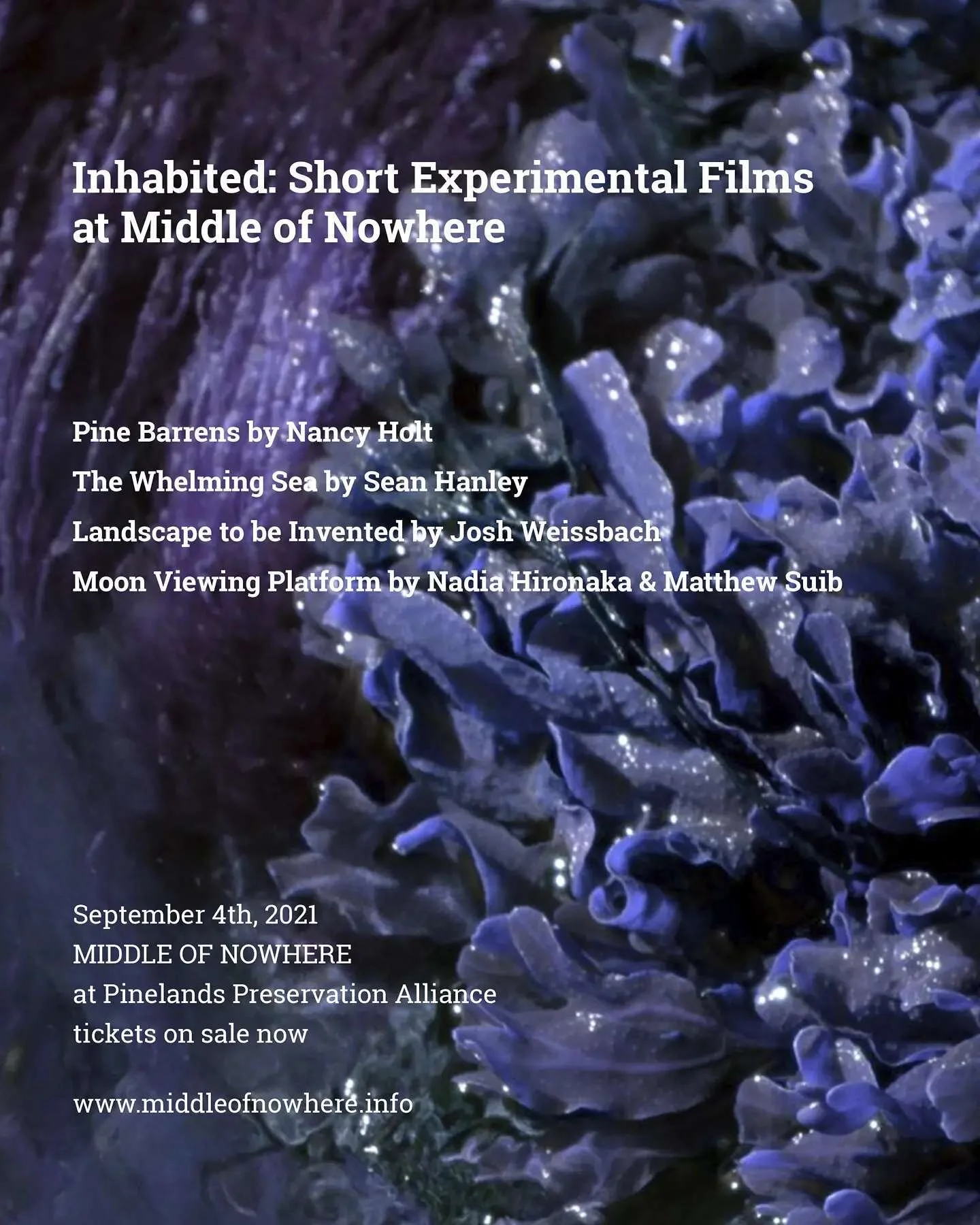 INHABITED
experimental shorts at Middle of Nowhere: a chosen place
Humans will have to change their relationship to the natural world. 
This isn't just an imperative. This is a certainty. 
As our climate changes and manufactured systems m