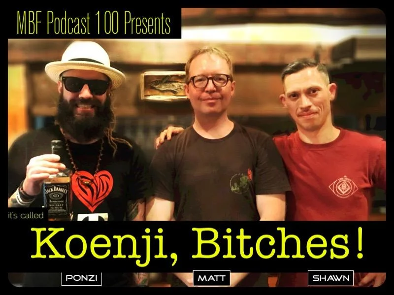 mbf 100 koenji bitches ponzi shawn.jpg