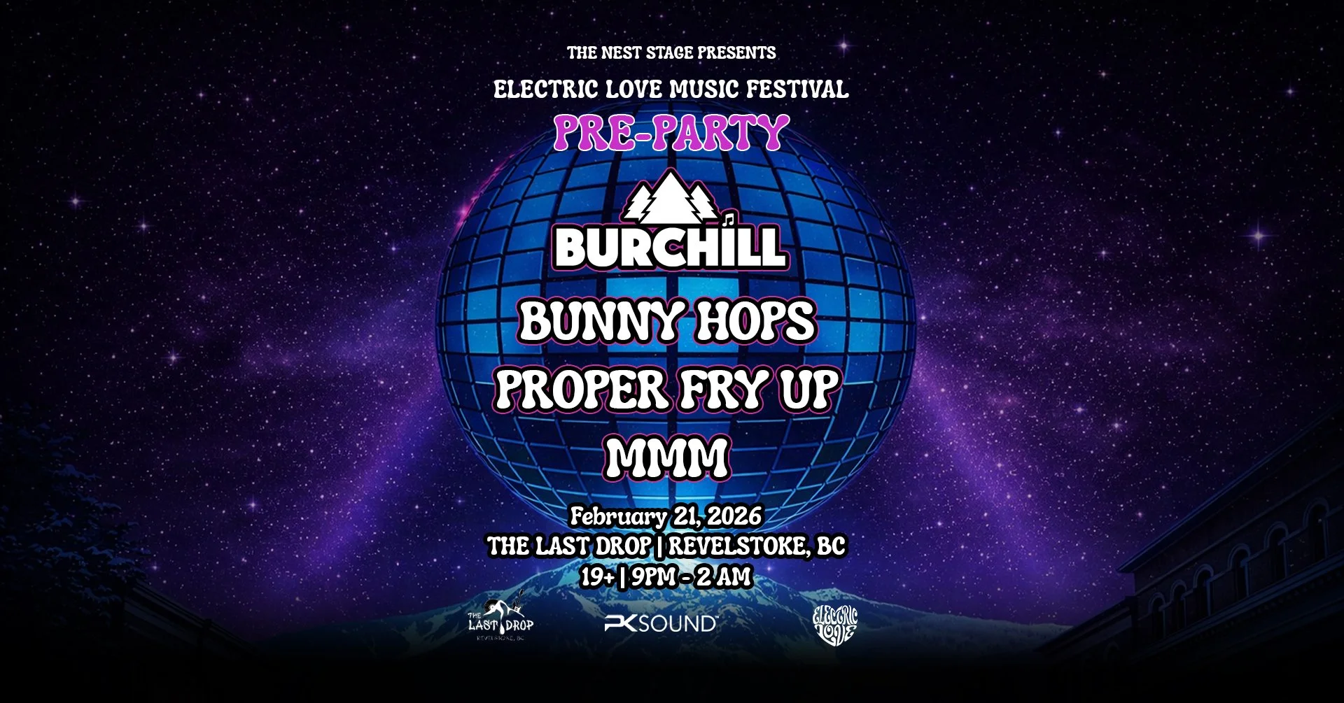 Electric Love Pre-Party - Revelstoke w/ Burchill &amp; Friends