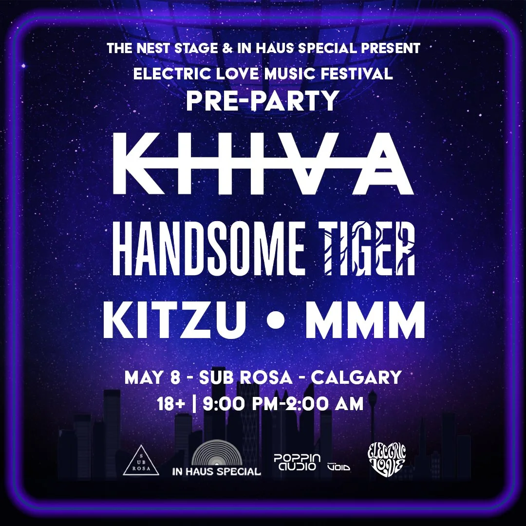 Electric Love Pre-Party with KHIVA &amp; HANDSOME TIGER