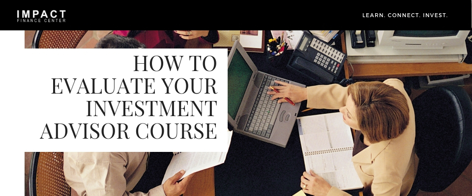 How to Evaluate Your Investment Advisor.jpg