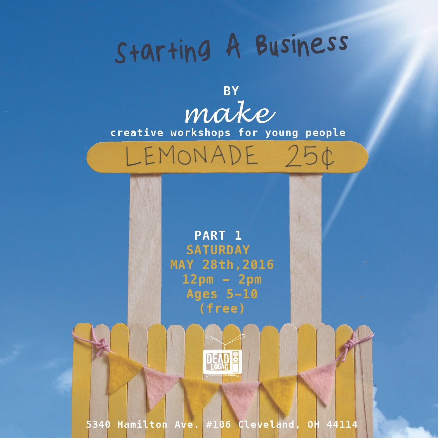Make Workshop: Starting a Business