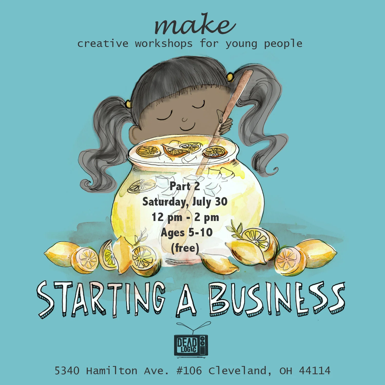 Make Workshop: Starting a Business