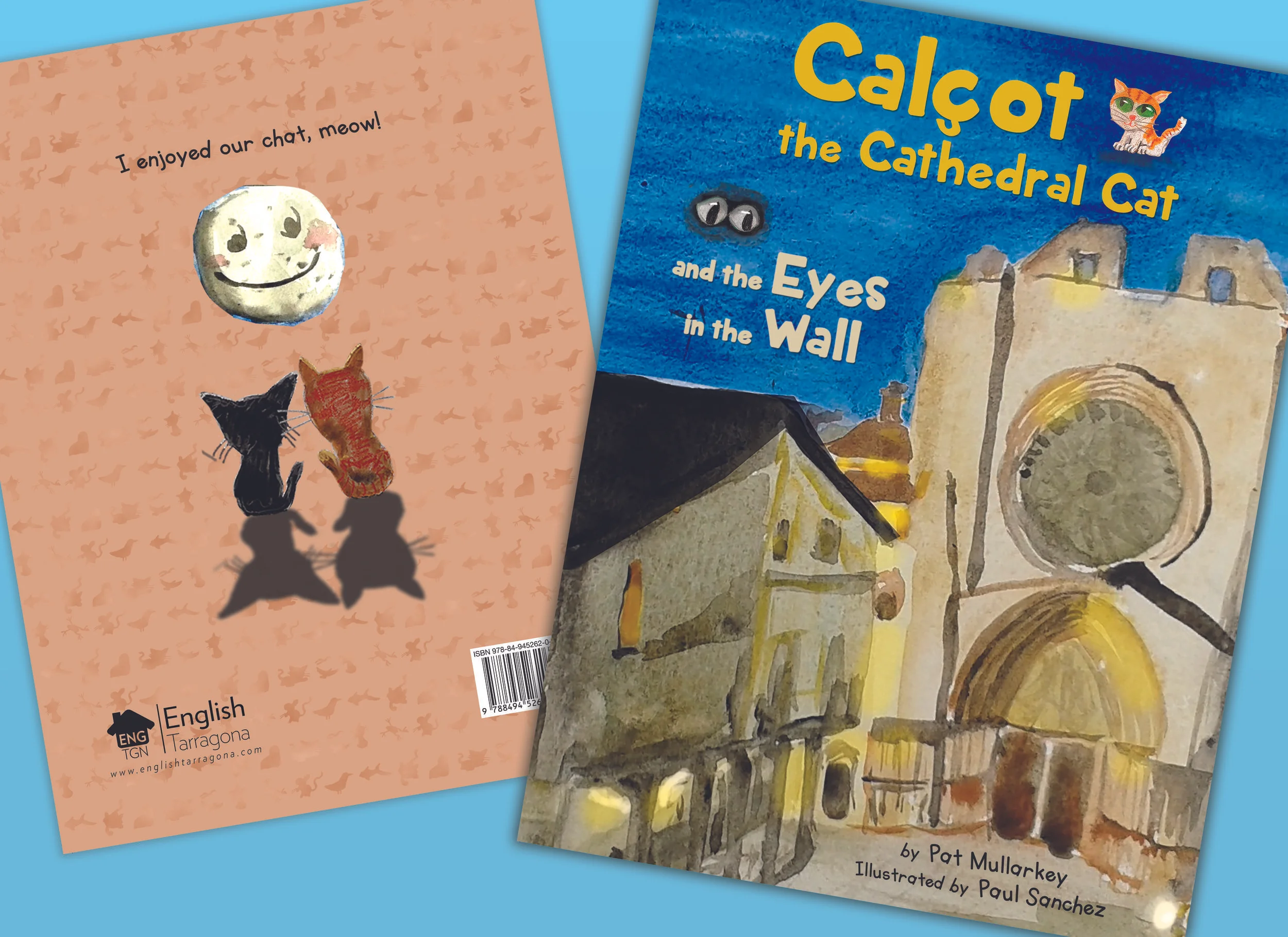 Calçot the Cathedral Cat and the Eyes in the Wall - Published April 2016