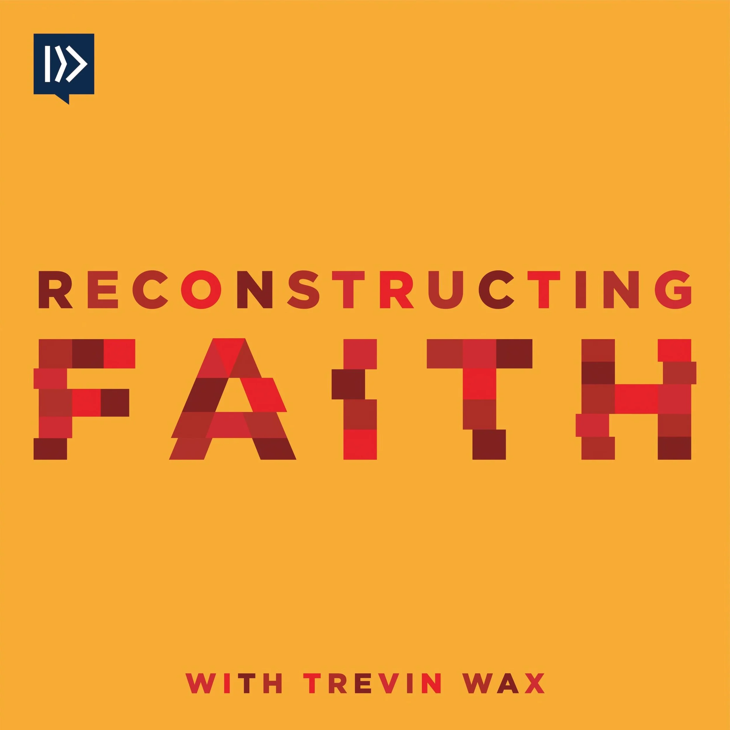 Reconstructing-Faith_Podcast-Artwork_FINAL-scaled.jpg