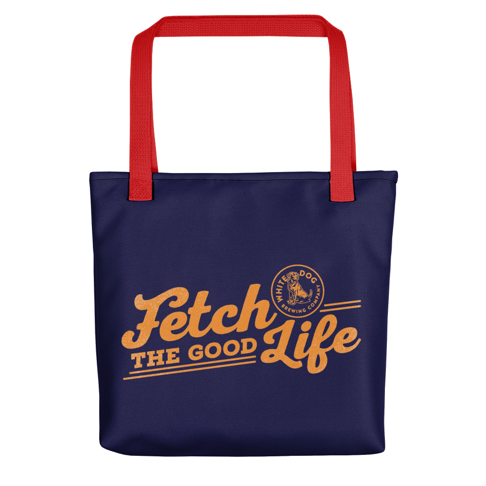 "Fetch The Good Life" 15" x 15" Blue Tote