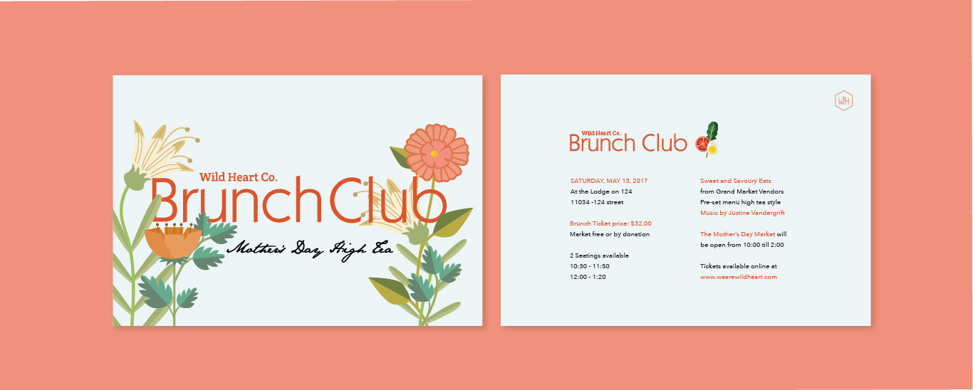 For Mother’s Day a special High Tea Brunch was planned and was held in conjunction with the launch of the 2017 market season. The flowers are not only appropriate for the Mother’s Day theme but also a nod to the budding Spring upon us. The flower illustration is handled similarly to vegetables of the original branding but clearly show a deviation denoting a special event.