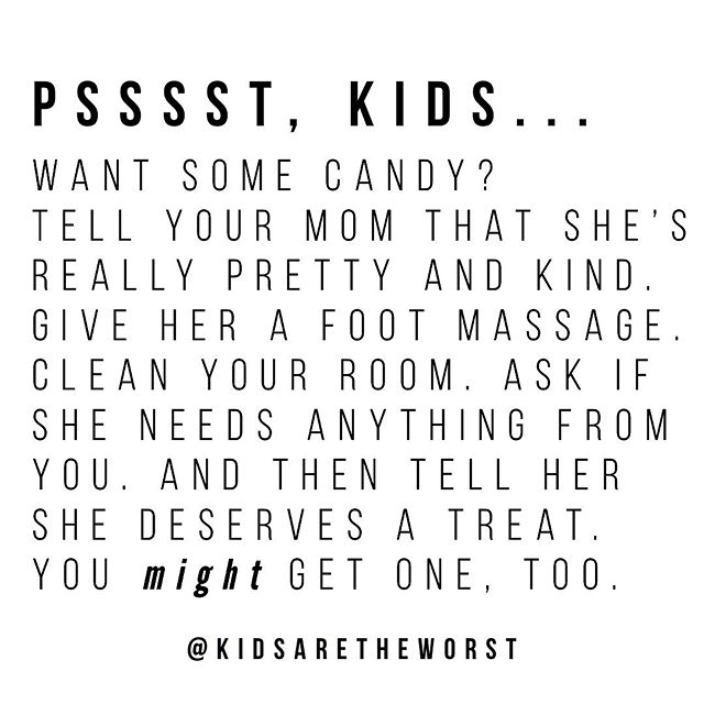It&rsquo;s worth a shot.
.
Oh, and fold the laundry. That could work, too.
.
#kidsaretheworst