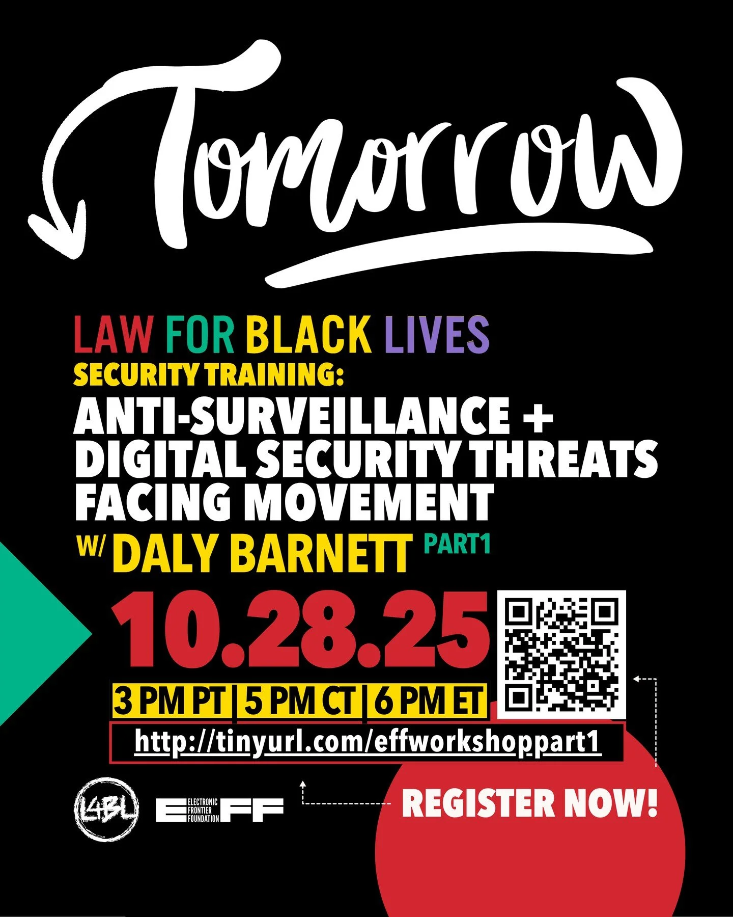 Security Training Series: Anti-Surveillance & Digital Security for Movement Workers
Presented by Law for Black Lives
Part 1: Tuesday, Oct 28 · 6 PM ET
tinyurl.com/effworkshoppart1
Led by Daly Barnett, Senior Staff Technologist at t