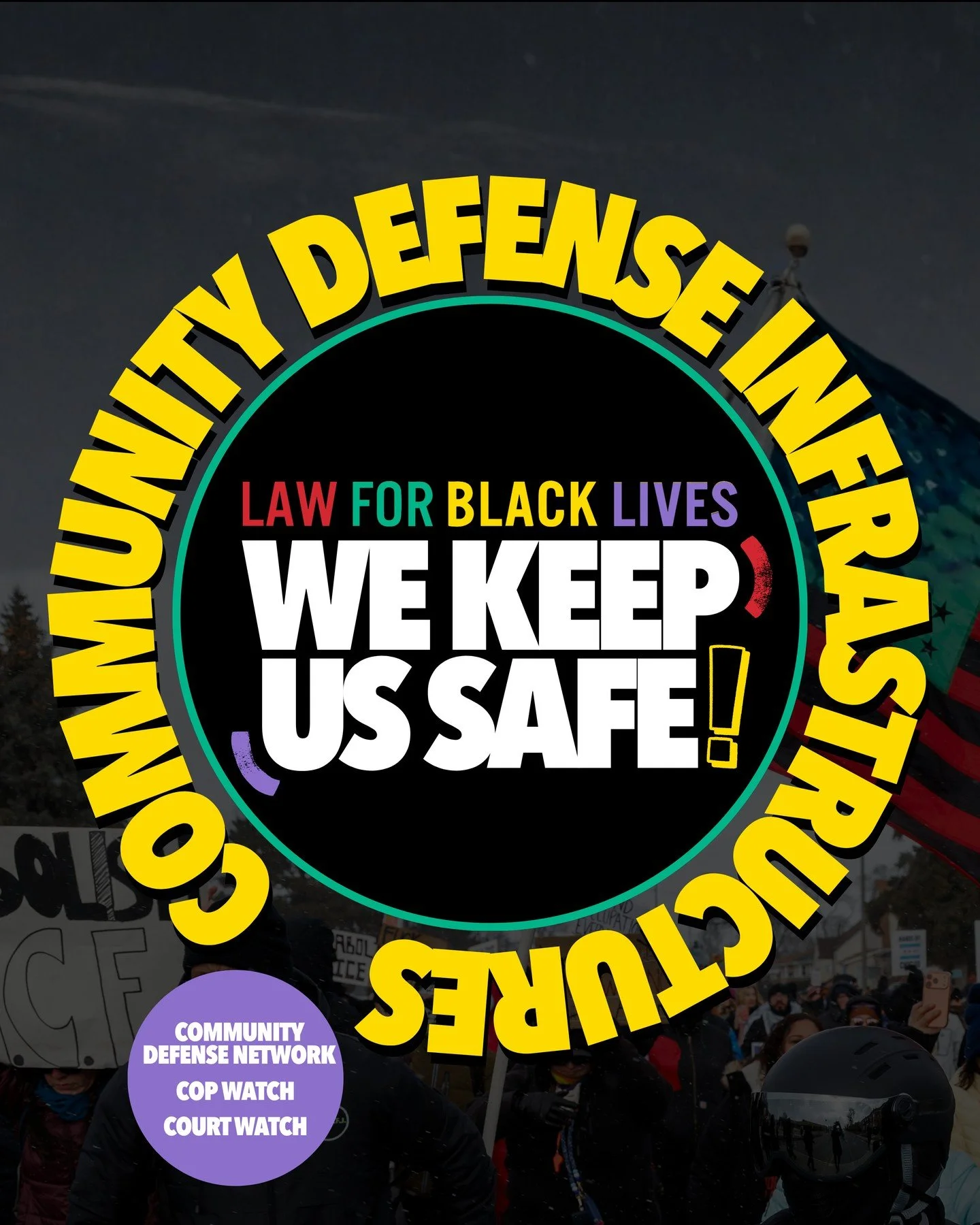 We Keep Us Safe: Community Defense⁠

Some common community defense infrastructures include:
- Community Defense Networks
- Cop Watch
- Court Watch
- Jail Support
- Police Liaison
- Legal Observing 
- Bail Funds
- Participatory Defense

Community defe