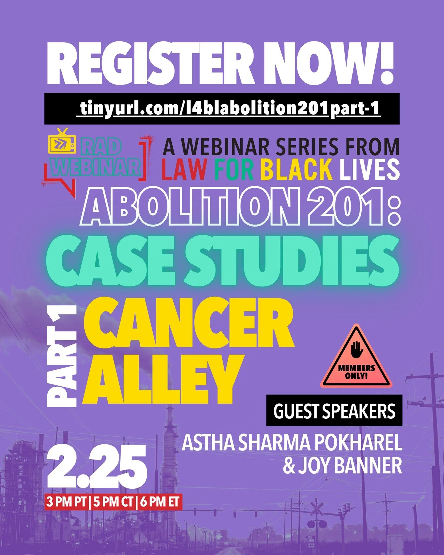 Abolition 201: Case Studies -- Part 1⁠
Abolish Cancer Alley: ⁠
Environmental Racism, Corporate Power, and Abolitionist Strategy⁠
⁠
February 25 at 6:00 PM EST⁠
⁠
Guest Presenters: ⁠
Astha Sharma Pokharel (Center for Constitutional Rights) ⁠
and Joy Ba