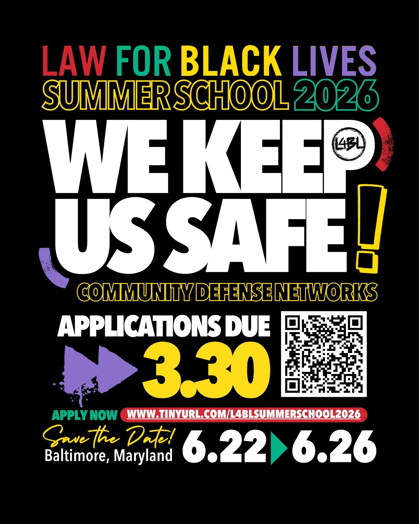 APPLICATIONS DUE⁠ March 30th 11:59pm PST. ⁠
⁠
L4BL SUMMER SCHOOL '26⁠
We Keep Us Safe: Community Defense Networks⁠
⁠TRAVEL + LODGING⁠ ON US!⁠ ⁠
⁠
Please note: this is not a conference or large group convening but a curated political education intensi