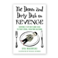 QUOTES “A tongue-in-cheek guide to achieving vigilante justice for relationships gone bad...” – Publishers Weekly “It’s a how-to for anyone who’s ever been down in the jowls after a little heartbreak... Nagorski... has even included a h