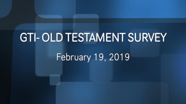 GTI Old Testament Survey