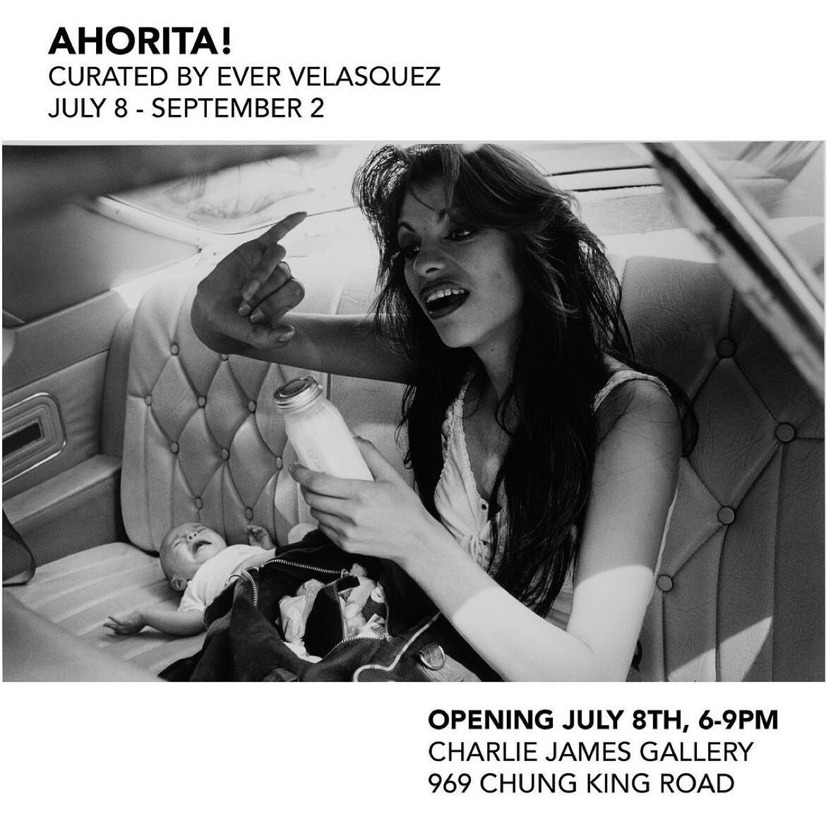 OMG so excited for this! See you all Saturday!! Gracias por incluirme @ever.a.k.a.thegirlabouttown 
&bull;
Ahorita!
Curated by Ever Velasquez

969 CHUNG KING ROAD
JULY 8 - SEPTEMBER 2, 2023

Charlie James Gallery is pleased to present Ahorita!, a gro