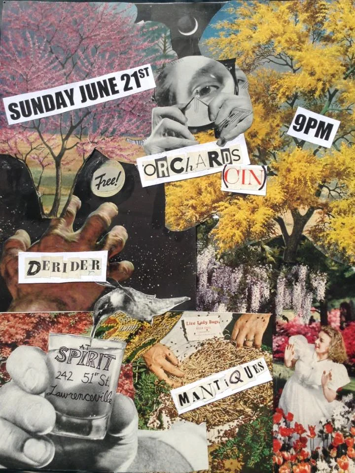 ORCHARDS + DERIDER + MANTIQUES