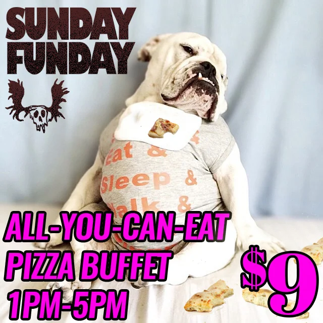 Sunday Funday PIZZA BUFFET