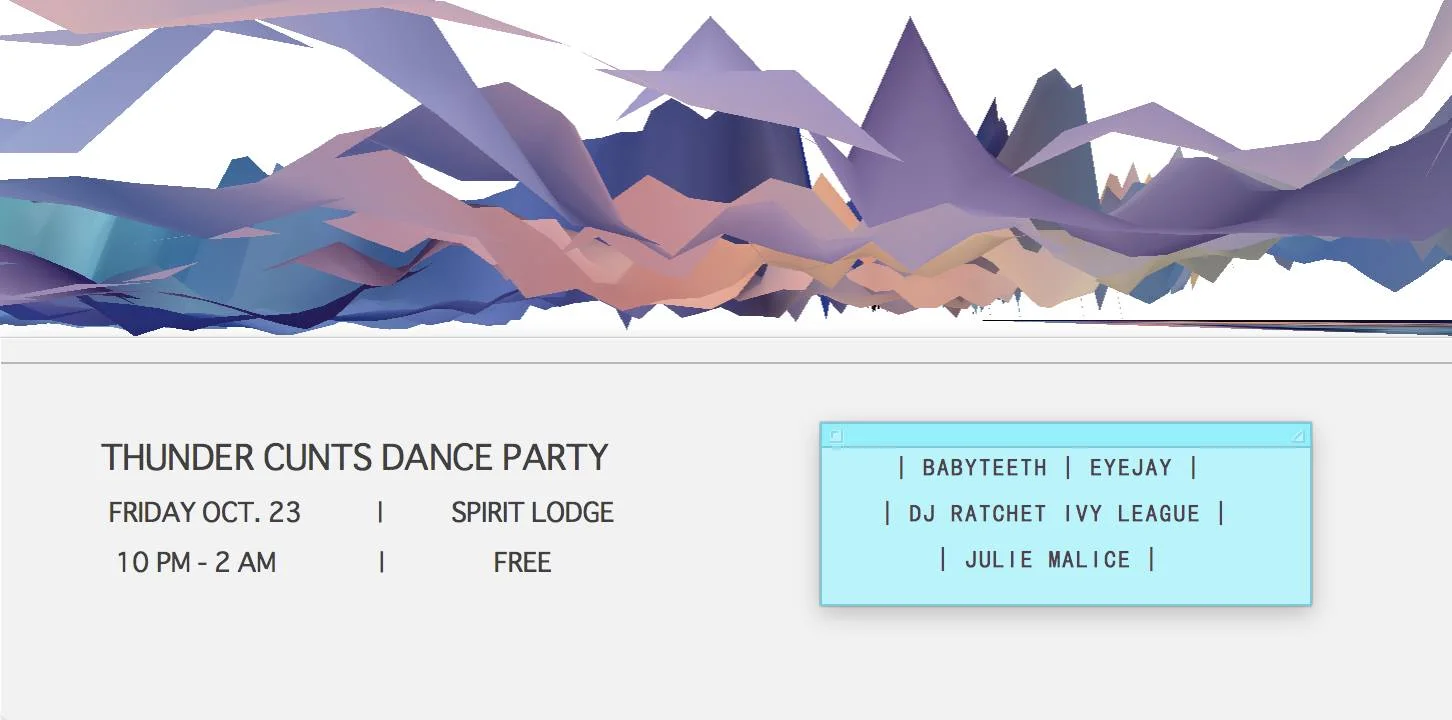 THUNDER CUNTS DANCE PARTY *Public Edition