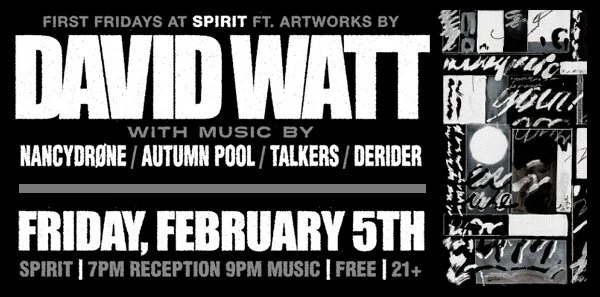 FIRST FRIDAYS w/ DAVID WATT