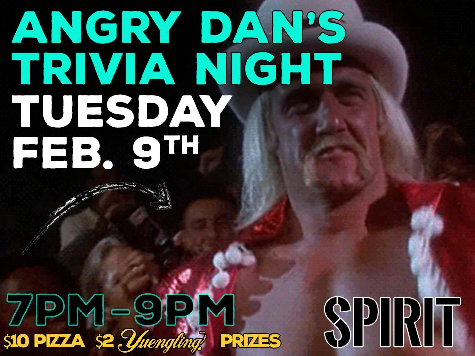ANGRY DAN'S TRIVIA