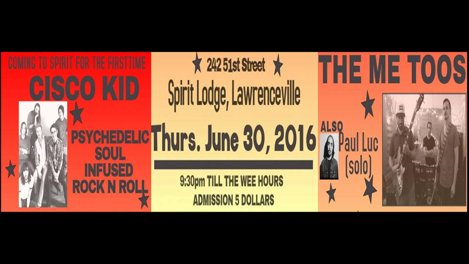 Cisco Kid w/ The Me Toos and Paul Luc