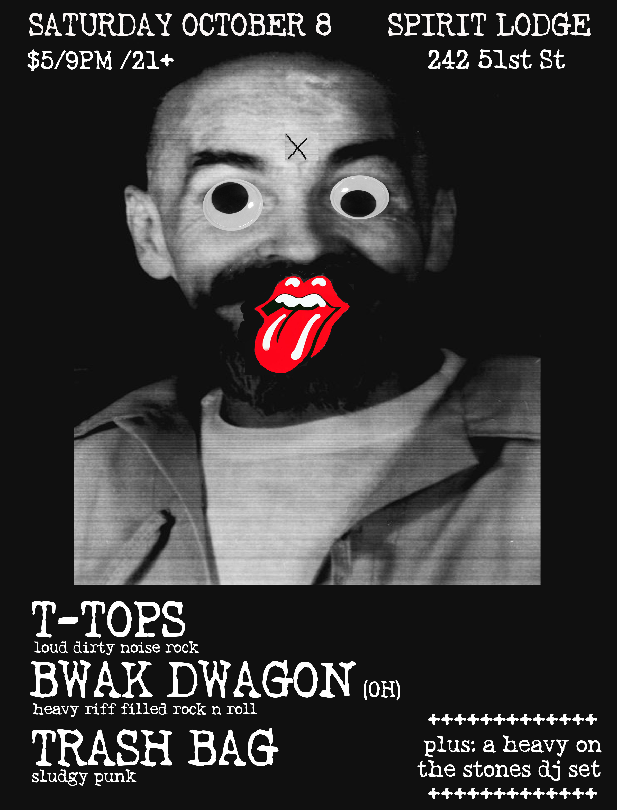  T-Tops / Bwak Dwagon (OH) / Block & Tackle / Sorry, I'm Dead