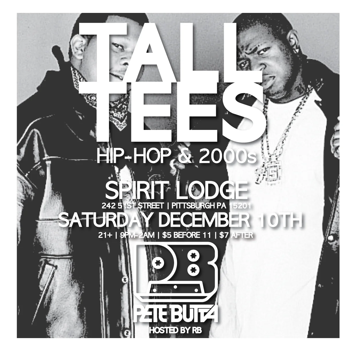  Tall Tees: Hip Hop & 2000s w/ Pete Butta 