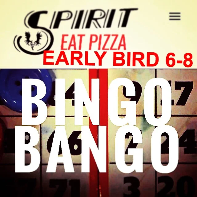 EARLY BIRD BINGO BANGO 6-8pm