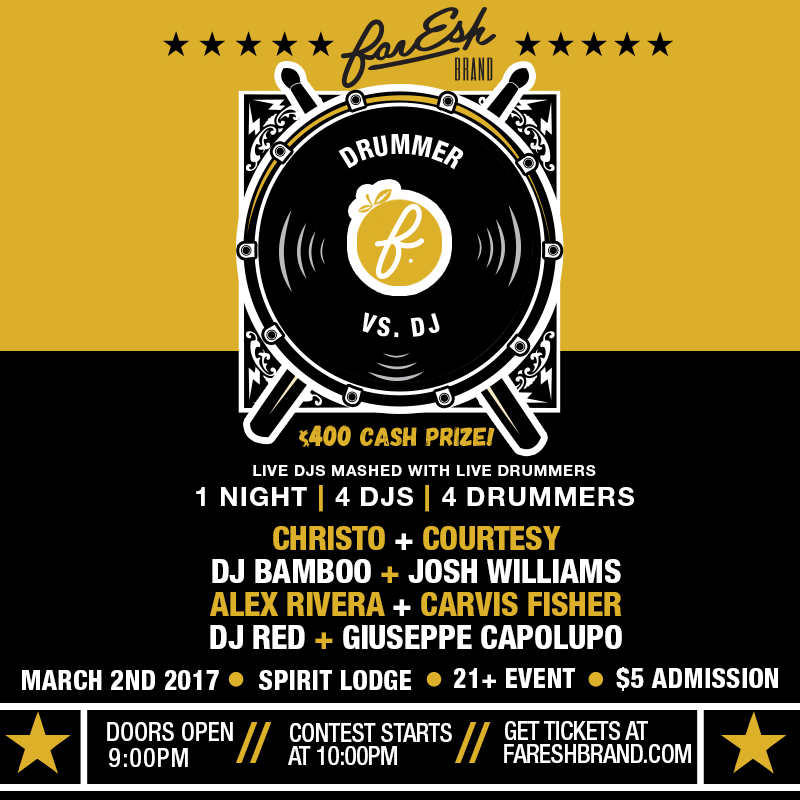 Lodge: Drummer vs DJ: Presented by farESH Brand