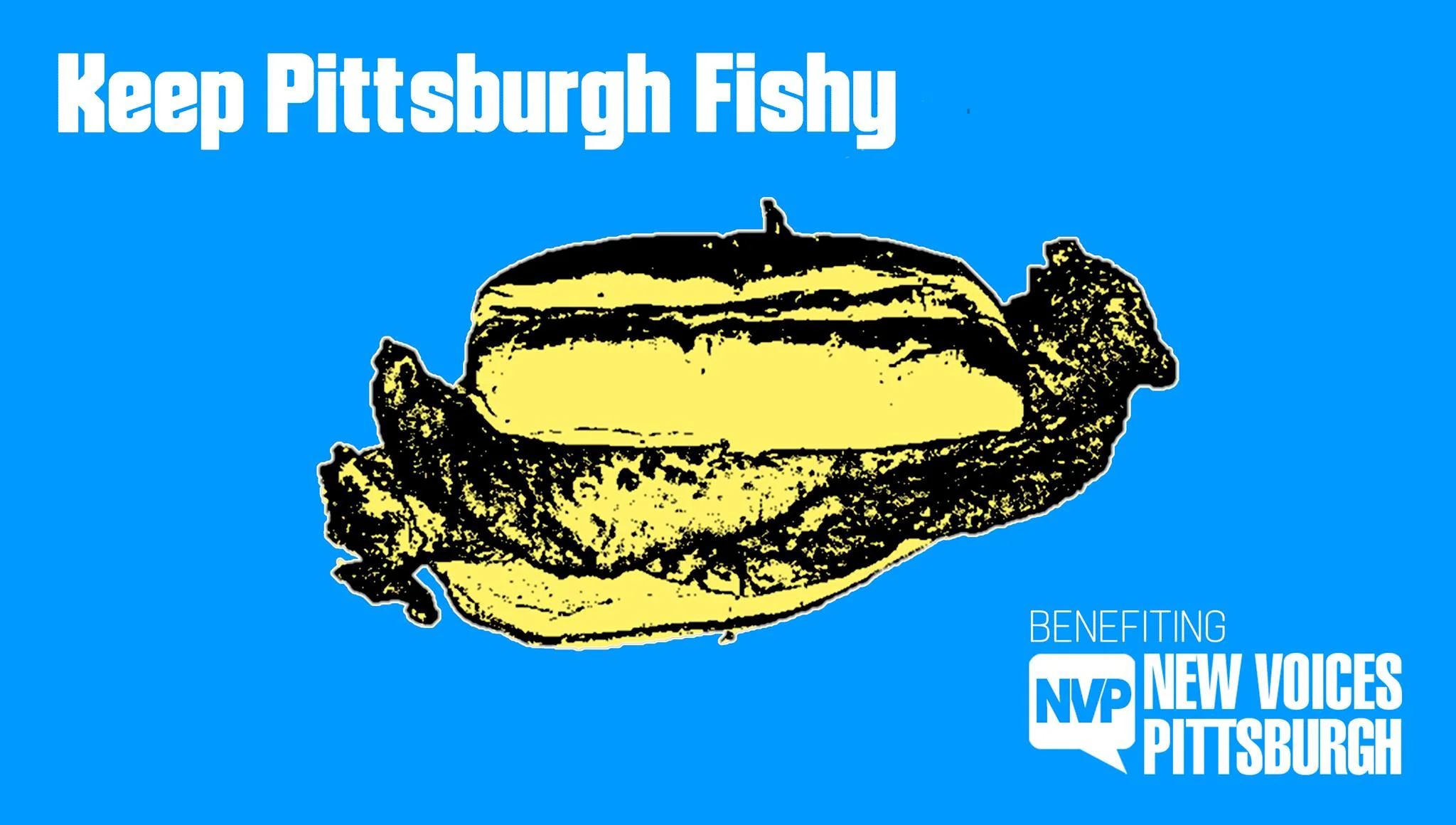 Keep Pittsburgh Fishy 2017