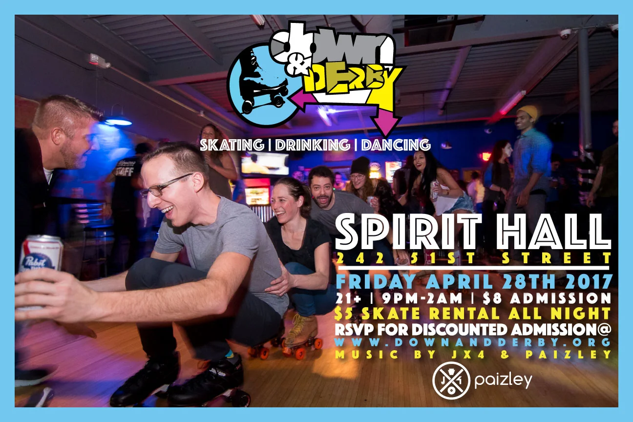 Hall: Down & Derby: Roller Disco Party w/ Jx4 & Paizley