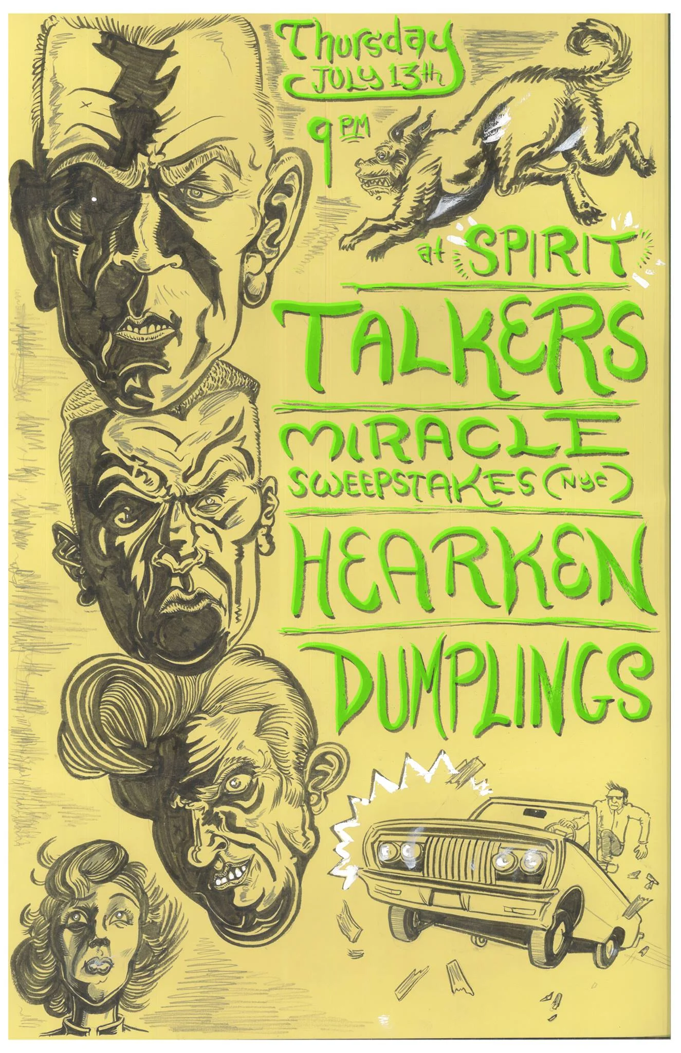 Talkers // Miracle Sweepstakes (NYC) // Hearken // Dumplings