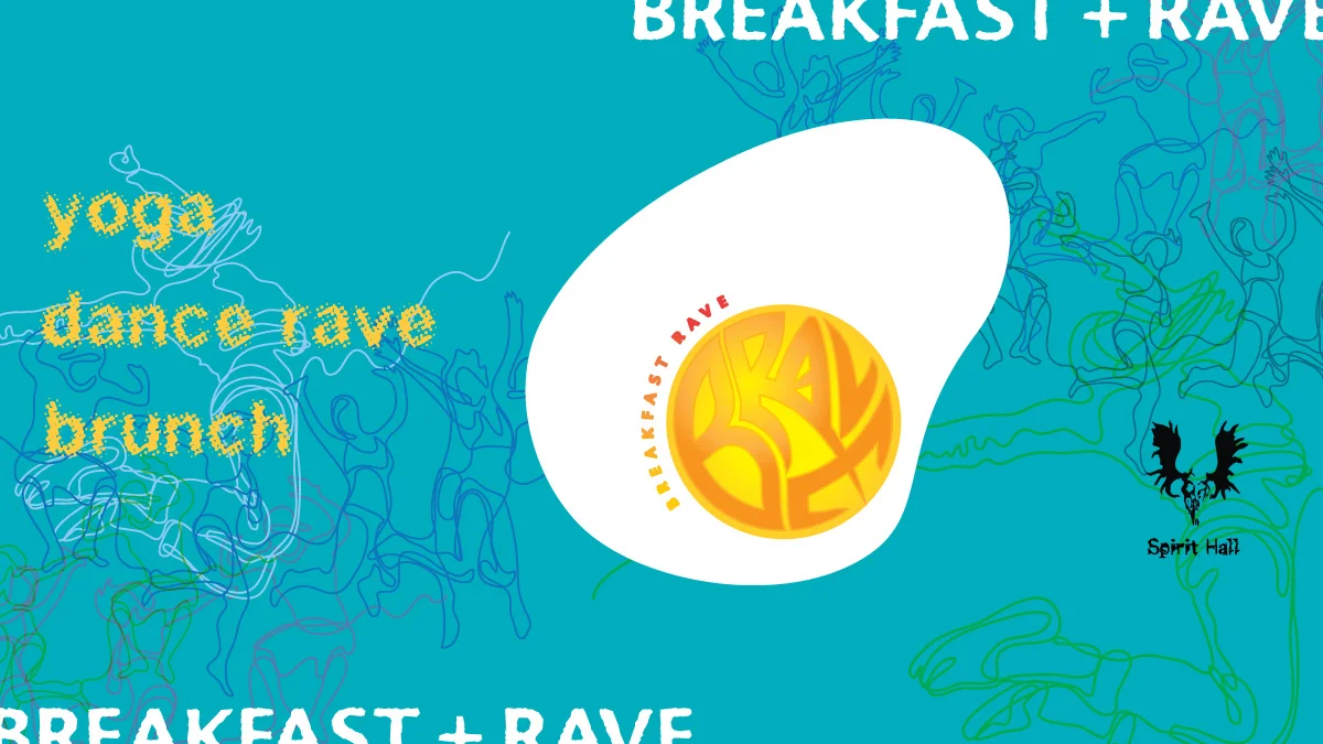 Hall: Breakfast + Rave = BRAVE