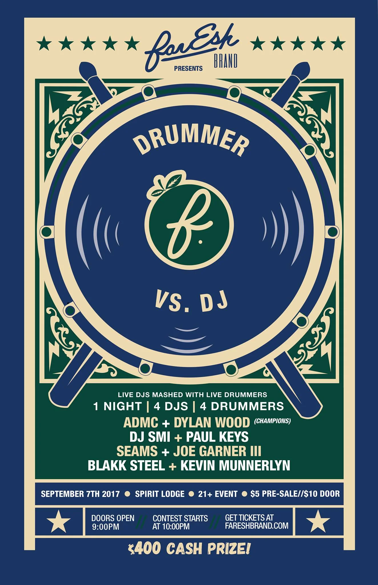 Drummer vs DJ 6: Presented by farESH Brand