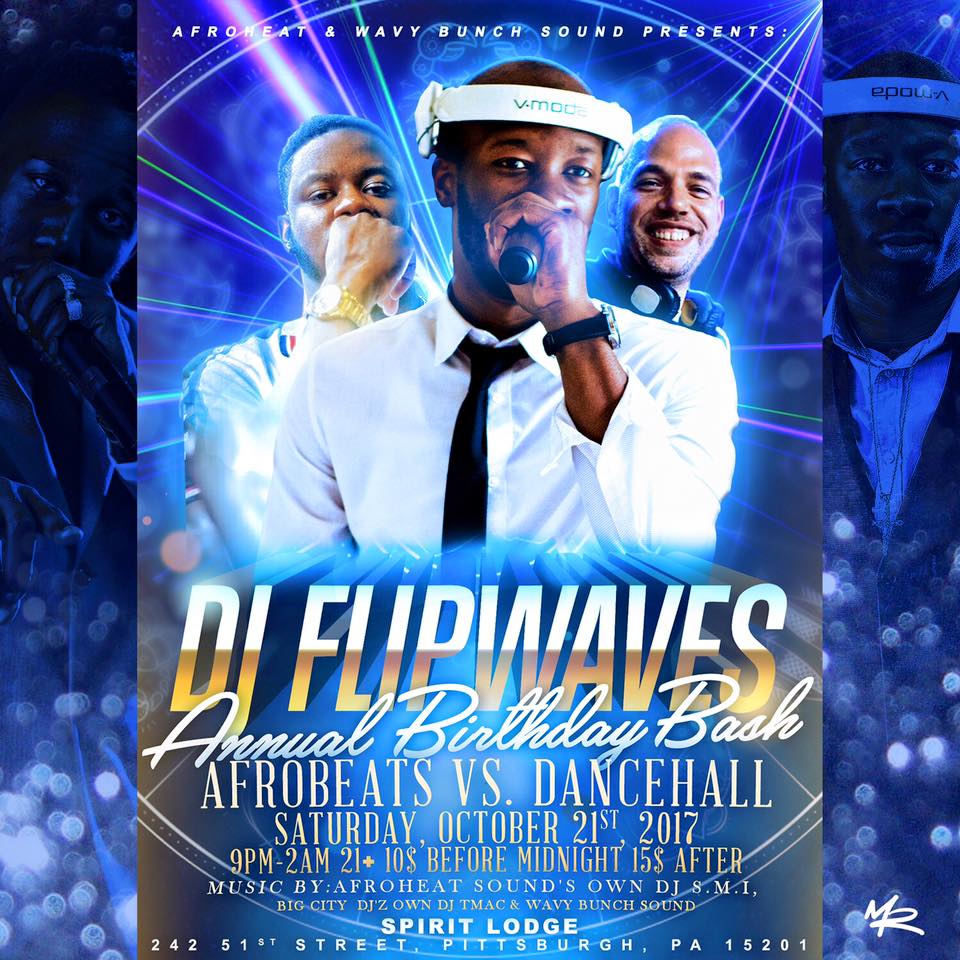 Lodge: Afroheat & Wavy Bunch Sound Presents: DJ Flipwaves Annual Bday Bash