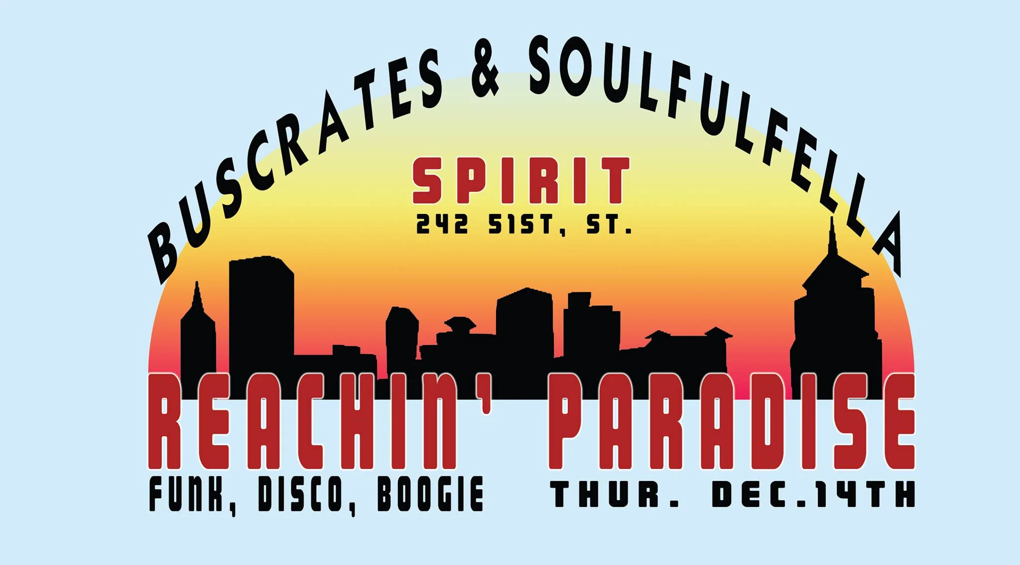  Reachin' Paradise with BusCrates & Soulfulfella