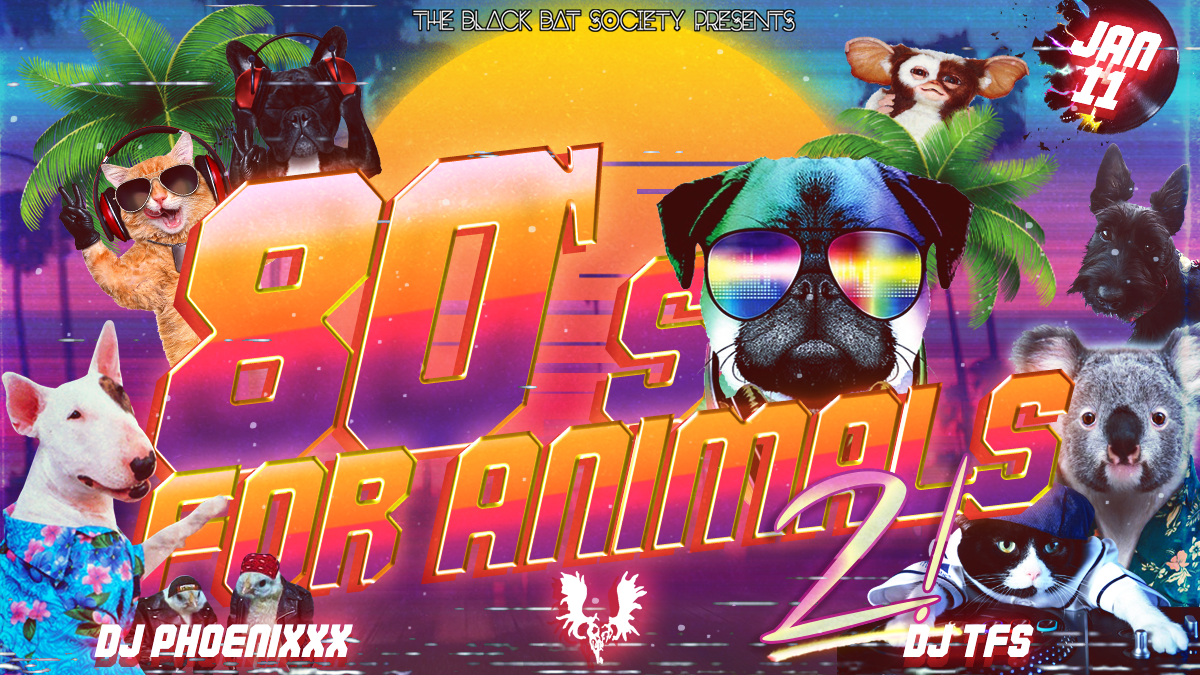 80's for Animals 2!