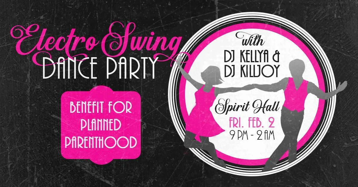 Hall: Electro Swing Dance Party: Benefit for Planned Parenthood