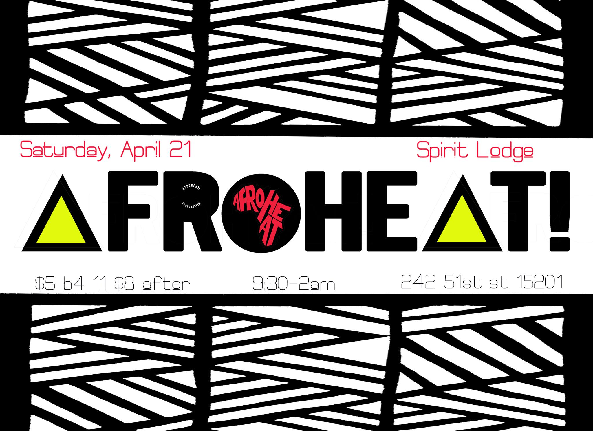 Lodge: Afroheat at Spirit 3rd Saturdays W/ DJ SMI