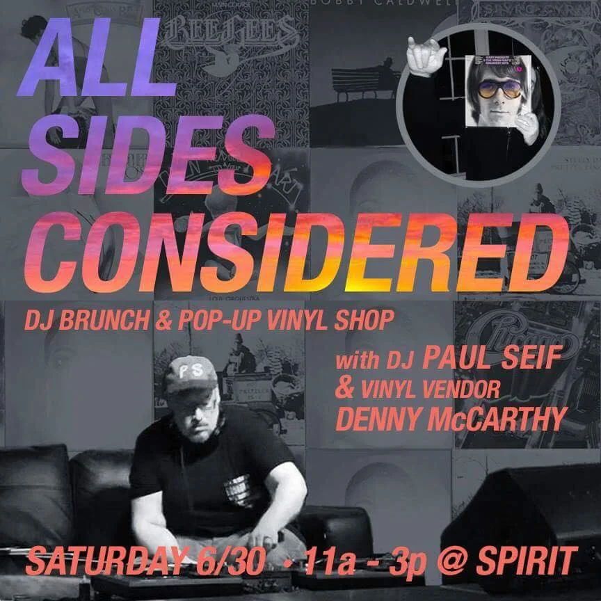 All Side Considered - DJ Brunch & Pop Up Vinyl Shop