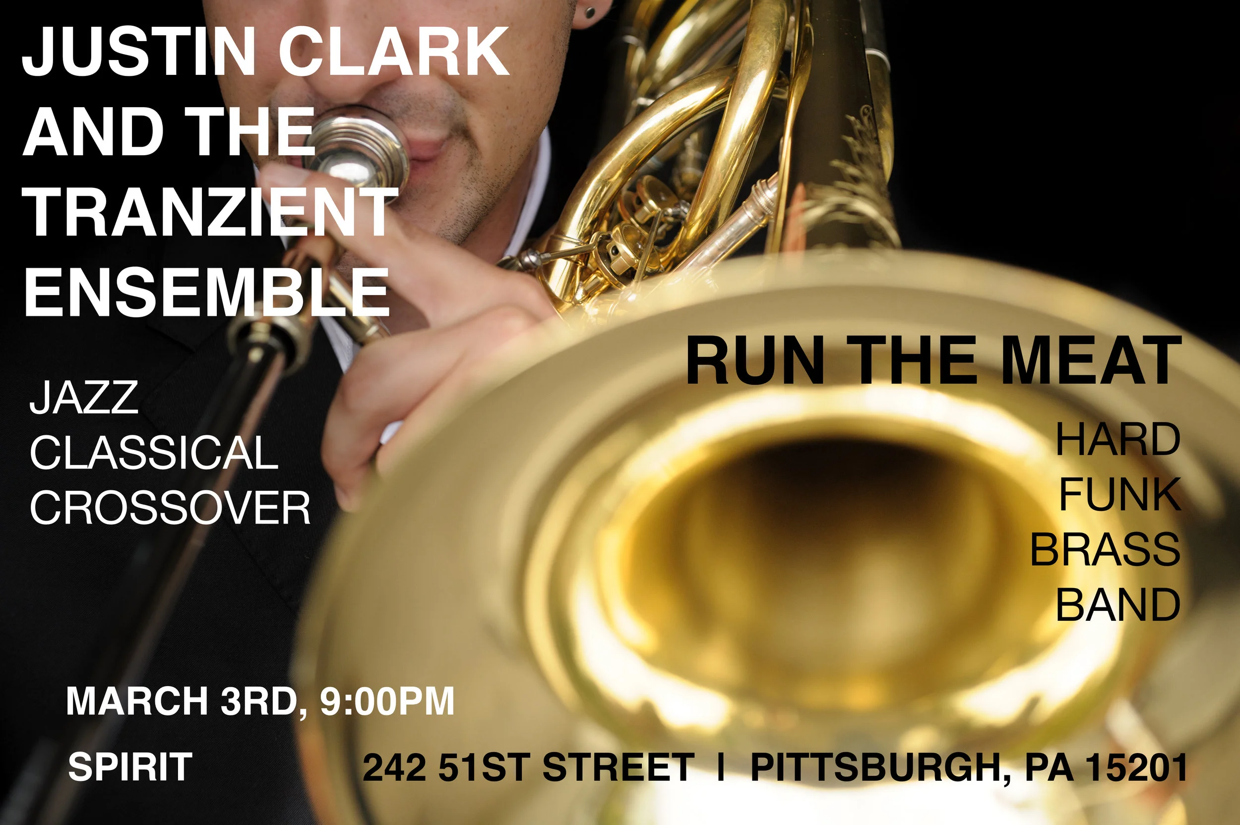 Lodge: Justin Clark and the Tranzient Ensemble / Run the Meat