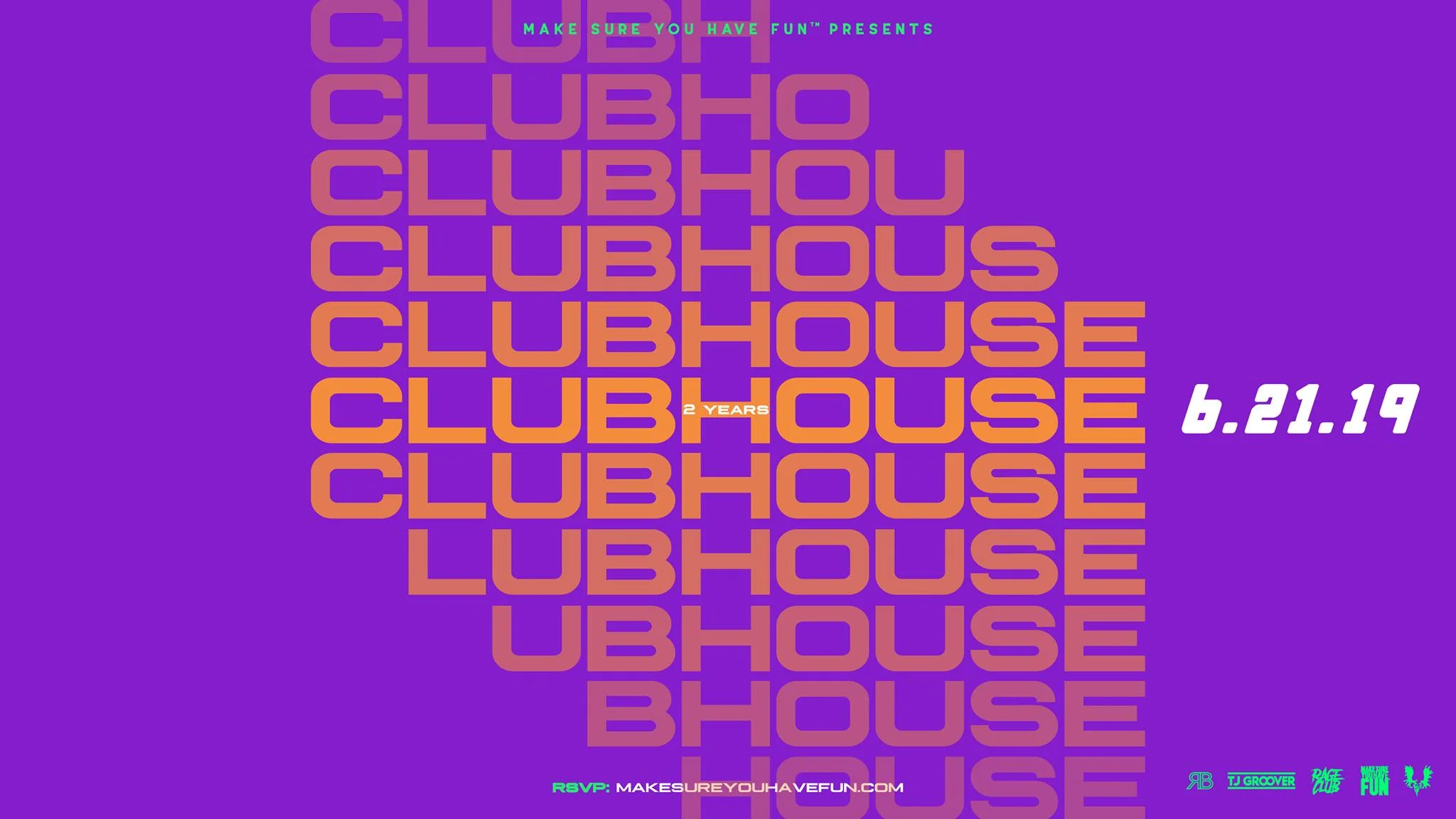 Lodge: ClubHouse 2 Year Anniversary Party w/ TJ Groover, DJ Topgun &amp; RB