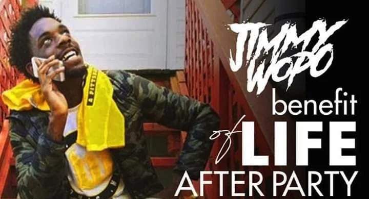 Hall: Jimmy Wopo Benefit of Life After Party