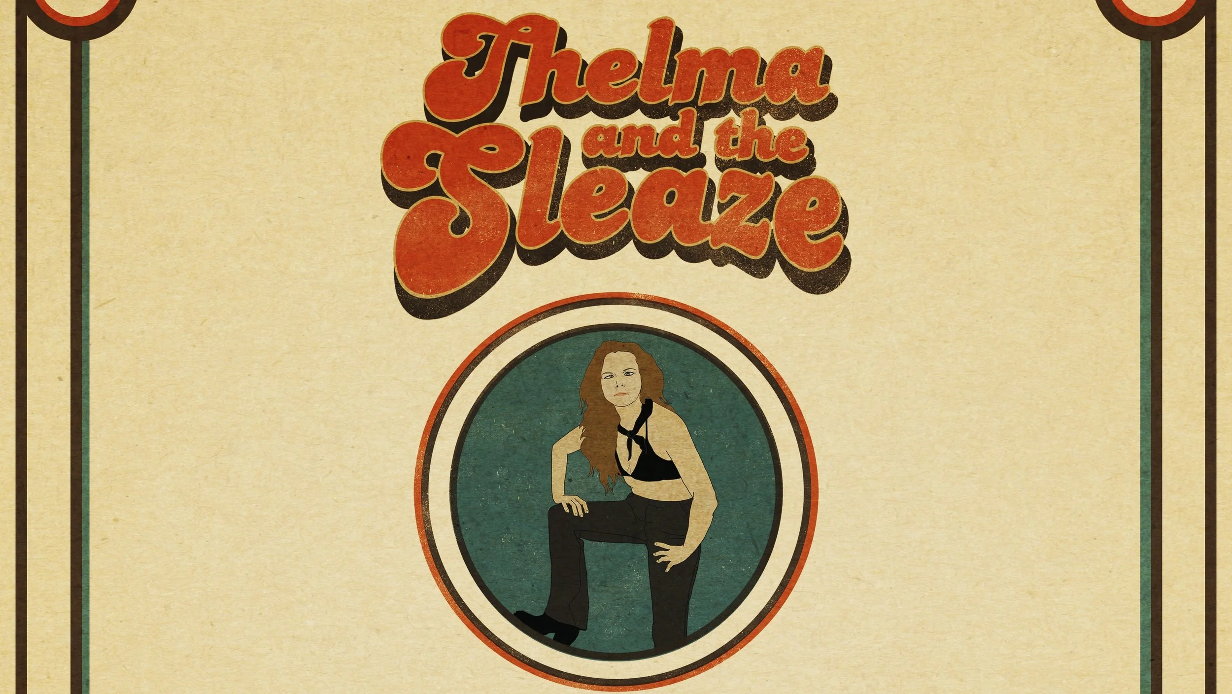 Lodge: Thelma and The Sleaze, Water Trash, Ruby Dear
