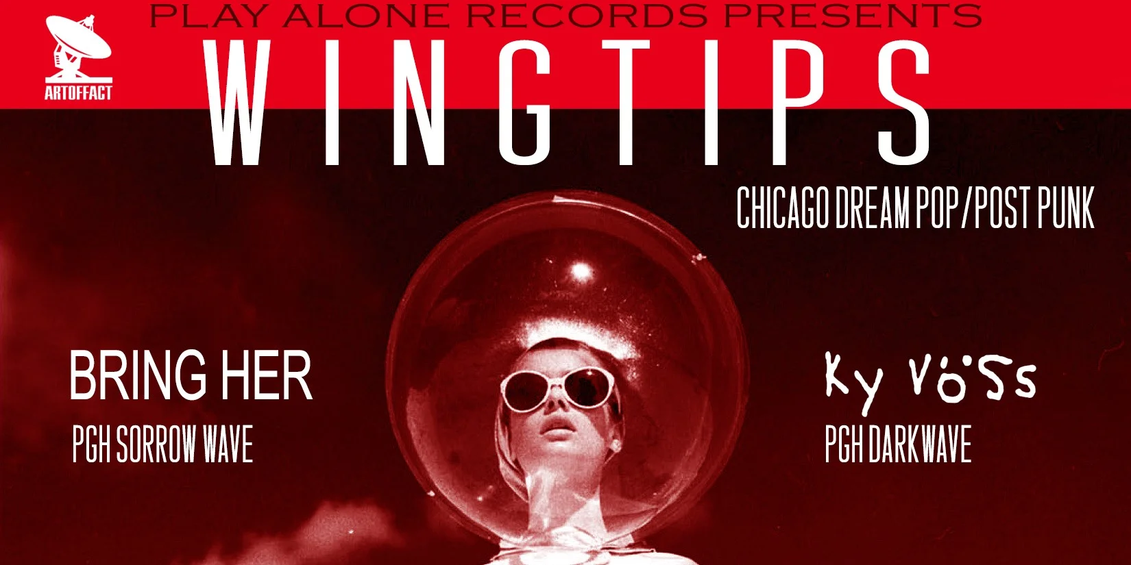 Lodge: Play Alone Records Presents: Wingtips, Bring Her, and Ky Voss