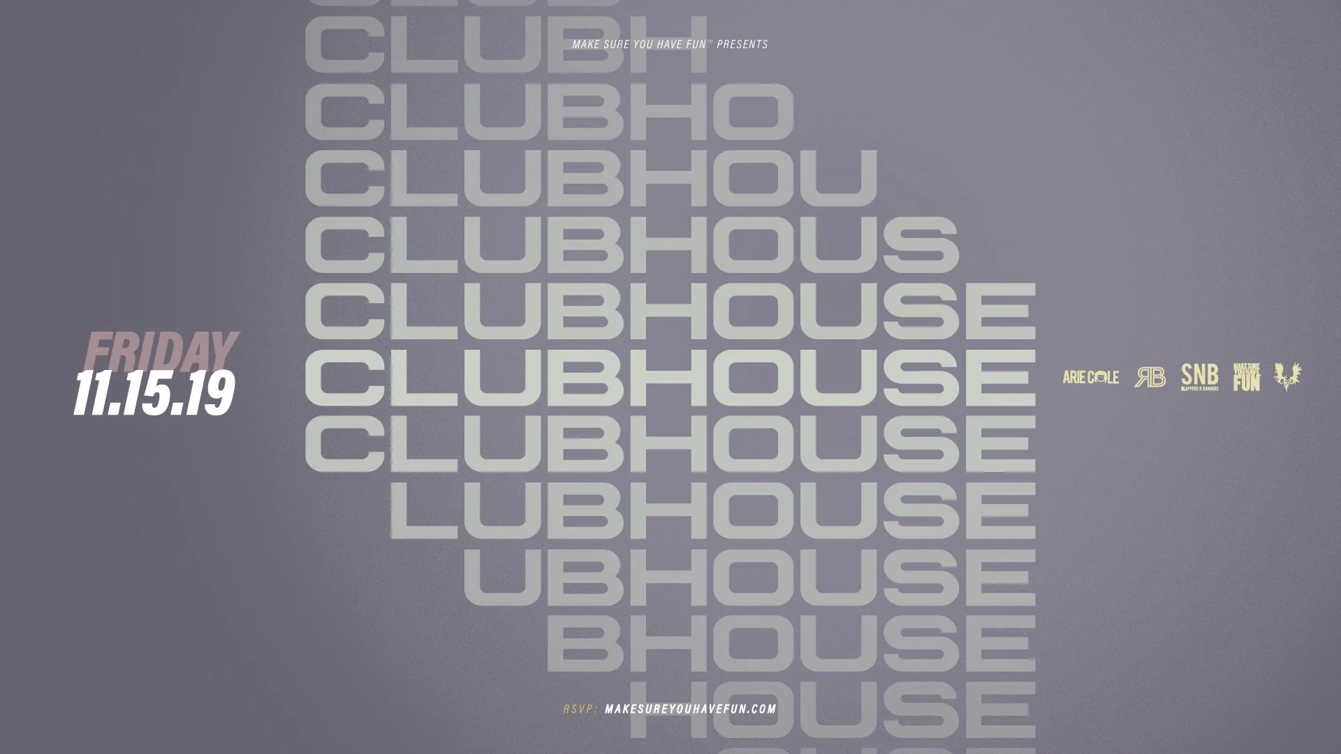 Lodge: ClubHouse w/ Arie Cole, Norman Drip (Slappers &amp; Bangers) &amp; RB