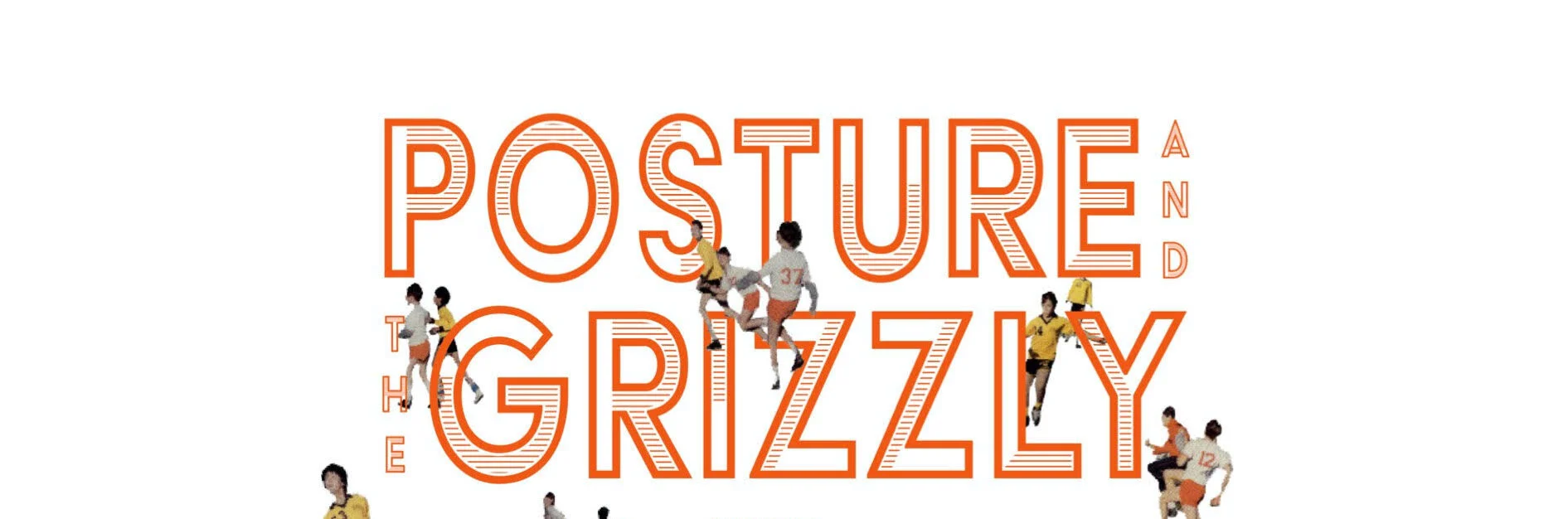 **CANCELED** Lodge: Posture &amp; The Grizzly