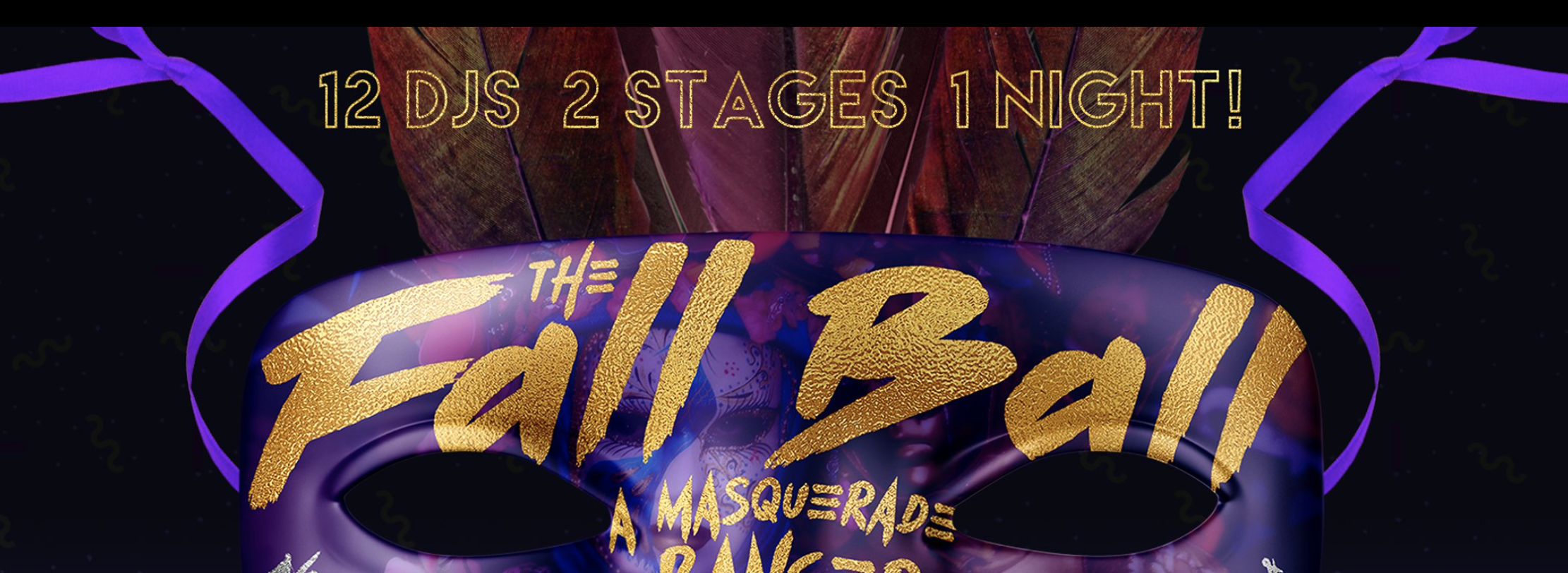 BOTH FLOORS: The Fall Ball: A Masquerade Banger
